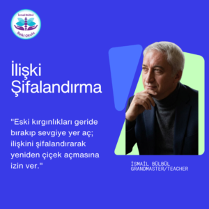 12) İlişki Şifalandırma (Bireysel)