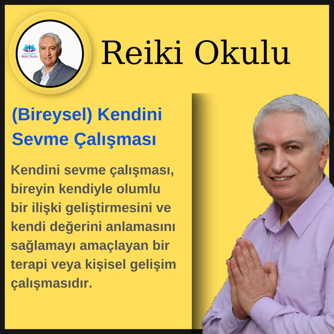 13-) Kendini Sevme Çalışması (Bireysel)