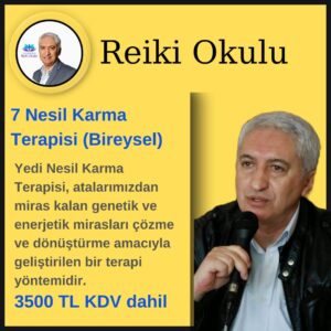 11-) Yedi Nesil Karma Terapi (Bireysel)